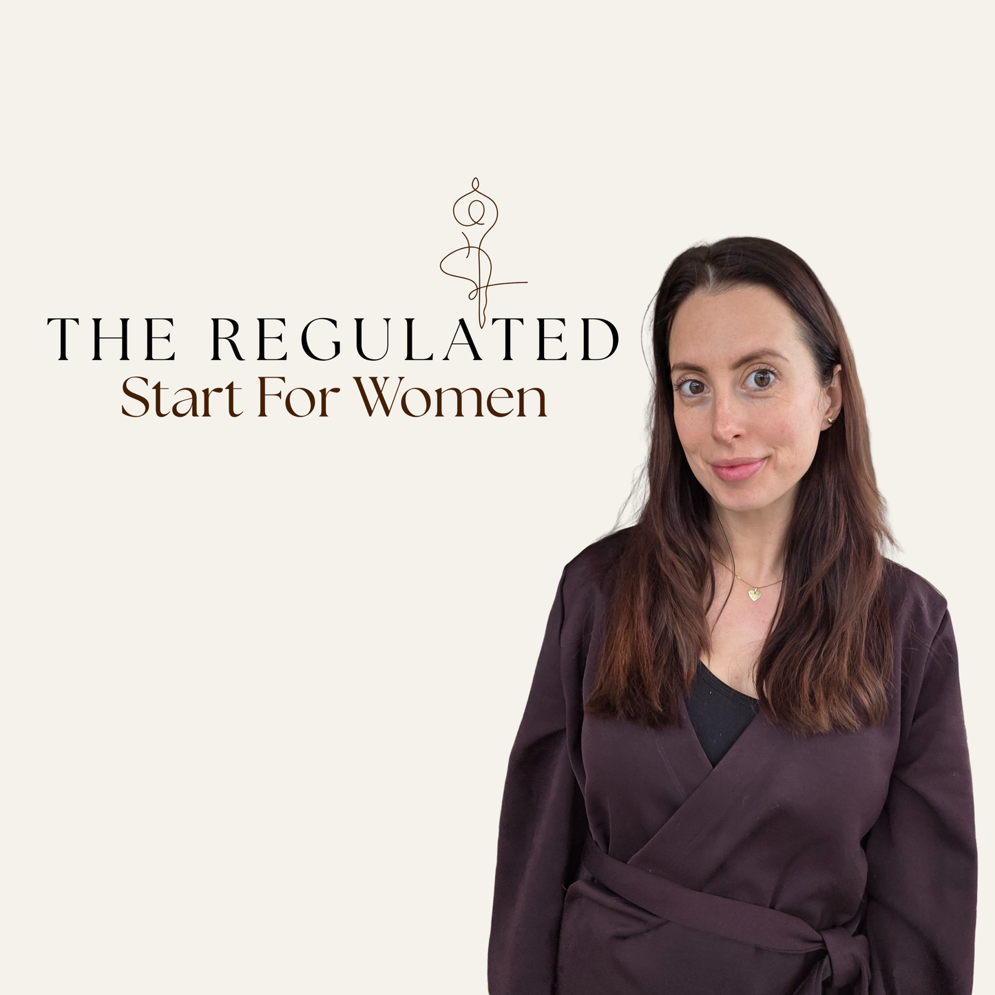 The Regulated Start For Woman